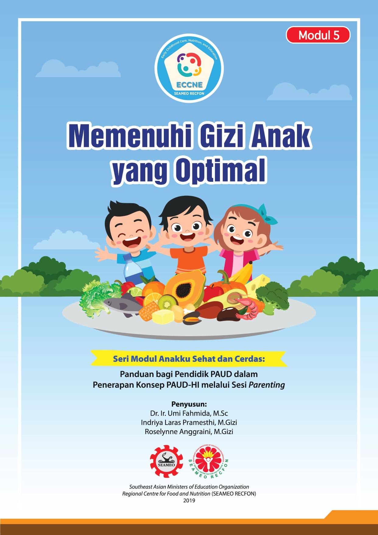 Memenuhi Gizi Anak yang Optimal